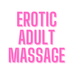 Erotic Adult Massage