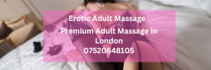 Premium Adult Massage in London